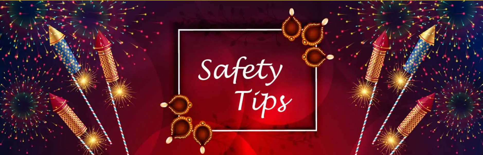 Kumaran Crackers Safety Tips